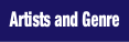 Artists and Genre